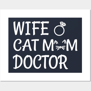 wife cat mom doctor Posters and Art